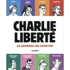 Image de Charlie Liberté - Le journal de leur vie - Collectif
