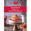 Image de Desserts bluffants et petit budget - Marie Chioca