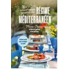 Image de Les savoureuses recettes du régime méditerranéen - Nouvelle édition - Marie Chioca
