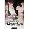 Image de La magie de Paris, T2 : Le Calme et la Tempête - Olivier Gay