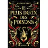 Image de Le plus doux des poisons, T1 - Natalie Mae