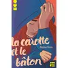 Image de La Carotte et la bâton - Delphine Pessin