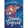 Image de La Légende de Sigrid - Julie Steis