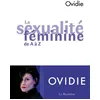 Image de La Sexualité féminine de A à Z - Ovidie