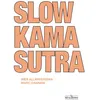 Image de Slow Kama Sutra - Marc Dannam