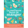 Image de La meilleure façon de manger - 3ème édition - Angélique Houlbert