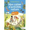 Image de Mon cahier d'activités nature - David Melbeck