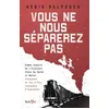 Image de Vous ne nous séparerez pas - Régis Delpeuch