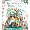 Image de La Cabane du bonheur - Clare Helen Welsh