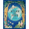 Image de Atlas des fées - Anna Claybourne