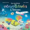Image de Les aventures extrapailletantes de Viviane - Le monstre des mers - Séverine de La Croix