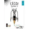 Image de Cécoi la mer ? - Collectif