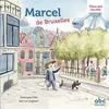 Image de Marcel de Bruxelles - Livre + audio - Christophe Gillet
