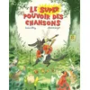 Image de Le super pouvoir des chansons - Didier Lévy