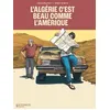 Image de L'Algérie c'est beau comme l'Amérique - Olivia Burton