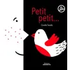 Image de Petit, petit... - Coralie Saudo