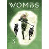 Image de Wombs - tome 3 - Yumiko Shirai