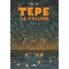 Image de Tepe, la colline - Firat Yasa
