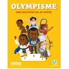 Image de Olympisme, une histoire en 30 dates - Mathilde Sallé de Chou
