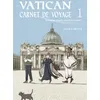 Image de Vatican, carnet de voyage T01 - Ikuni Asuka