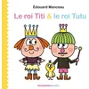 Image de Le roi Titi et le roi Tutu - Édouard Manceau