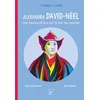 Image de Alexandra David-neel, une exploratrice sur le toit du monde - Gwenaëlle Abolivier