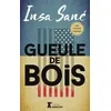 Image de Gueule de bois - Insa Sané