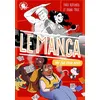 Image de 100 % Bio - Le manga vu par deux ados - Théo Kotenka