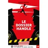 Image de Le dossier handle - David Moitet