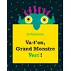 Image de Va-t'en, Grand Monstre Vert ! - Ed Emberley