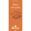Image de Faire son pain - Gianluca Marziani