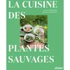 Image de La cuisine des plantes sauvages - Meret Bissegger