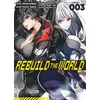 Image de Rebuild the world - Tome 3 - Kirihito Ayamura