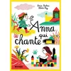 Image de Anna qui chante - Nouvelle Edition - Sonia Paoloni