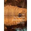 Image de Le roseau philosophe - Les plus beaux poèmes et textes sur la nature - Collectif