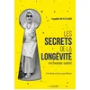 Image de Les secrets de la longévité en bonne santé - Une étude sur les zones bleues - Sophie Bugnard