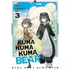 Image de Kuma Kuma Kuma Bear - Tome 03 - Kumanano