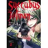 Image de Succubus & Hitman - Tome 02 - Makoto Fukami