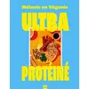Image de Ultra protéiné - Mélanie en véganie