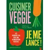 Image de Cuisiner veggie, je me lance ! - Stéphanie Tresch Medici