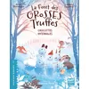 Image de La Forêt des grosses truffes - Tome 4 Chocottes hivernales - Anne Dumergue