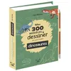 Image de Mes 300 modèles à dessiner en pas à pas spécial dinosaures - Dessins étape par étape - Lise Herzog
