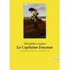 Image de Le Capitaine Fracasse - Théophile Gautier (fils)