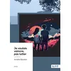 Image de Je voulais vaincre, pas lutter - Annette Baudoin