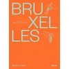 Image de BRUXELLES 100 chefs, 100 recettes végétariennes - Chloé Roose
