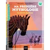 Image de Ma première mythologie - Le cheval de Troie CP/CE1 6/7 ans - Hélène Kérillis