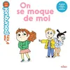 Image de On se moque de moi - Stéphanie Redoulès