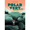 Image de Polar vert, Tome 04 - Thierry Colombié