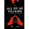 Image de All of us villains, Tome 01 - Amanda Foody