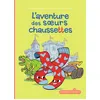 Image de L'aventure des soeurs chaussettes - Mymi Doinet